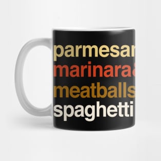 Deconstructed spaghetti and meatballs: parmesan & marinara & meatballs & spaghetti Mug